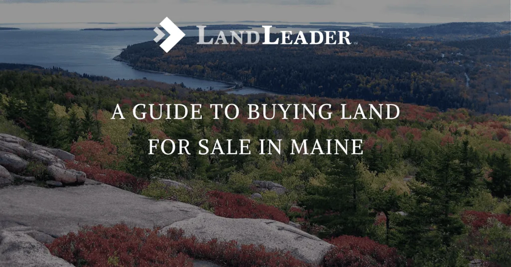 buying land in Maine