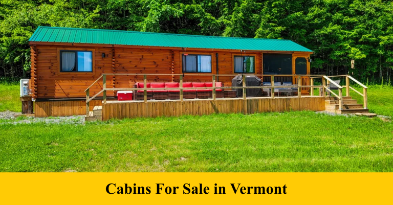 Cabins For Sale In Vermont