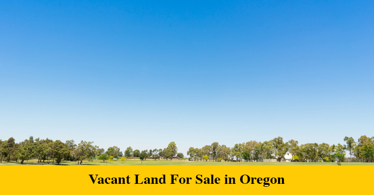 Vacant Land For Sale in Oregon